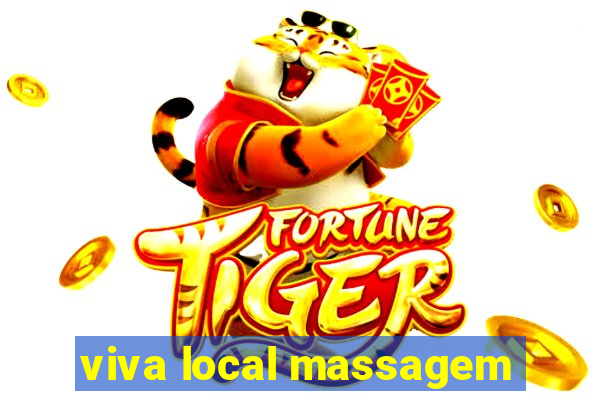 viva local massagem